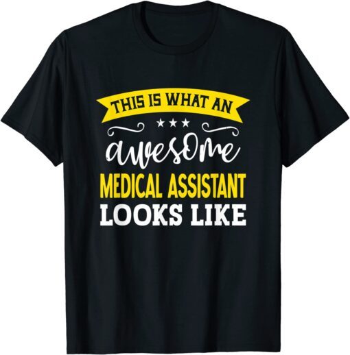 Medical Assistant Job Title Employee Medical Assistant Tee Shirt