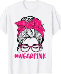 Messy Bun Women Glasses Wear Pink Breast Cancer Awareness Tee Shirt