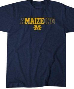 Michigan Football: a-MAIZE-ing Tee Shirt