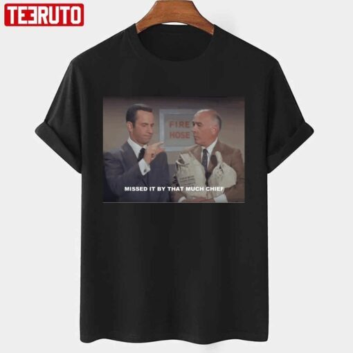 Missed It By That Much Chief Get Smart Scene Tee Shirt