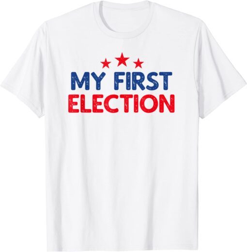 My First Election Vote Voting Tee Shirt