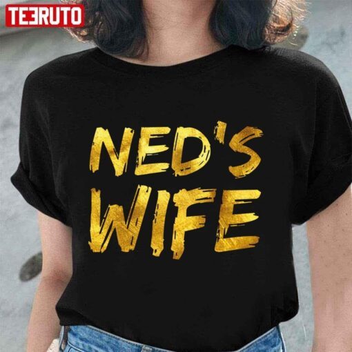 Ned’s Wife Ned’s Fulmer T-shirt