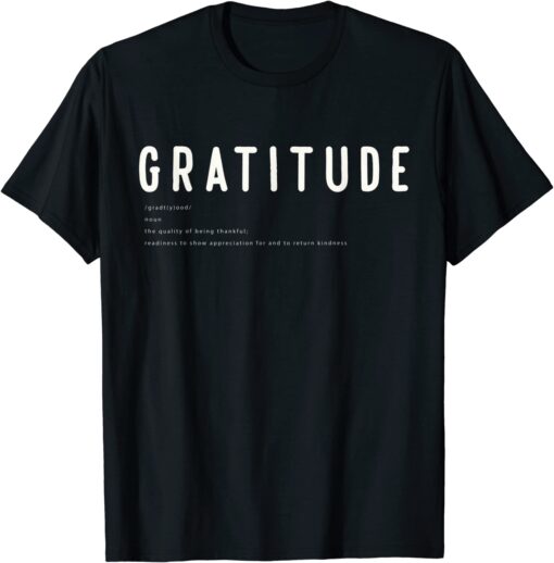 Noun Gratitude Kindness Appreciation Thankful Translation Tee Shirt