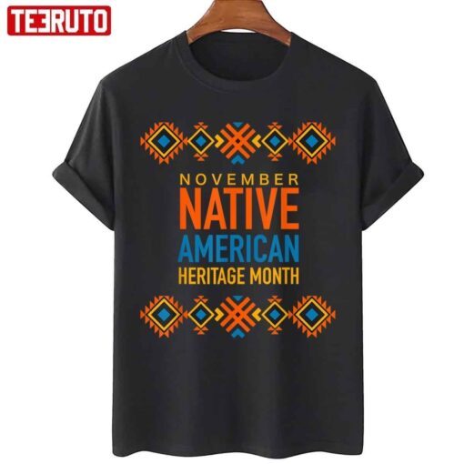November Native America Heritage Month Tee Shirt