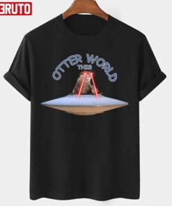 Otter This World Far Out Outer Space Otter In Peace Ufo Design Tee shirt