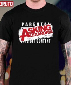 Parental Explicit Content Asking Alexandria Design Classic shirt