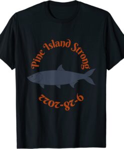 Pine Island Strong Tee Shirt