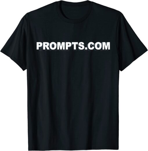 Prompts.com - The AI Prompts Search Engine Tee Shirt