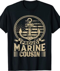 Proud Marine Cousin 2022 Shirt