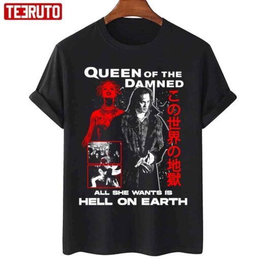 Queen Of The Damned All She Wants Is Hell On Earth Tee Shirt