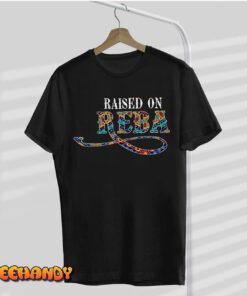 Raised on Reba Team Reba Tee Shirt