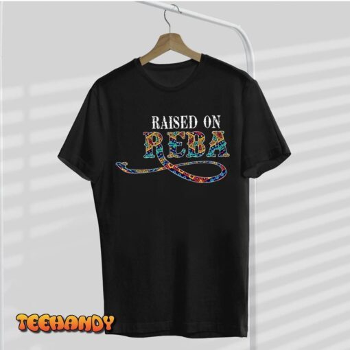 Raised on Reba Team Reba Tee Shirt