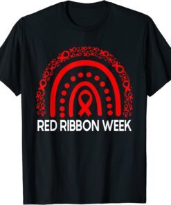 Red Ribbon Week Rainbow, Red Ribbon Week Awareness Tee Shirt