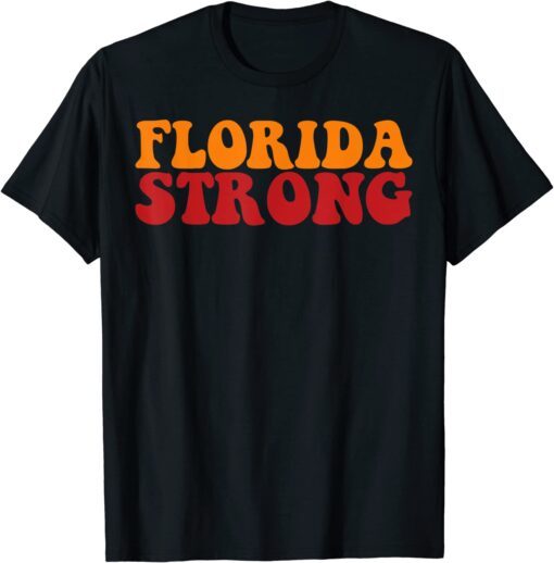 Retro Groovy Florida Strong Tee Shirt