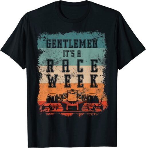 Retro vintage Gentlemen it's a Race Week Formula Racing Fan Tee Shirt