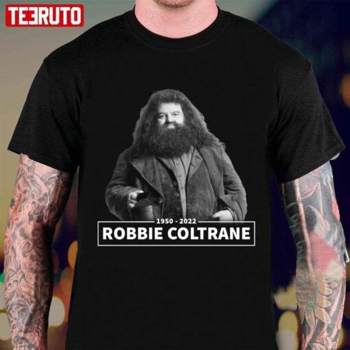 Rip Robbie Coltrane 1950 2022 Tee shirt