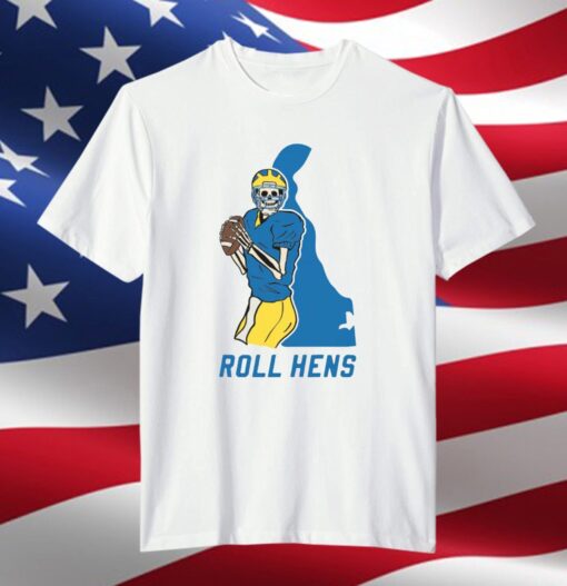 Roll Hens Tee Shirt