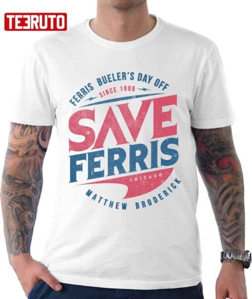 Save Ferris Ferris Bueller’s Day Off Logo Tee Shirt