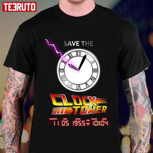 Save The Clock Tower Michael J. Fox Back To Thr Future Tee shirt