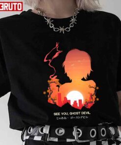 See You Ghost Devil Chainsaw Man Tee Shirt