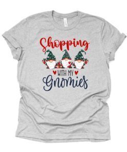 Shopping with my Gnomies Merry Christmas Tee Shirt