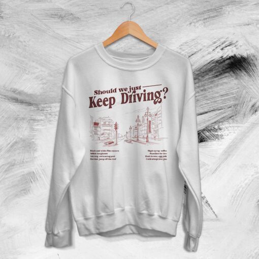 Should We Just Keep Driving Graphic Harry Styles 2022 Album Tee Shirt