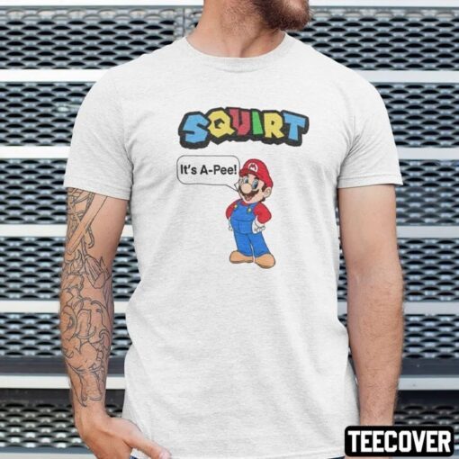 Squirt It’s A Pee Mario Tee Shirt