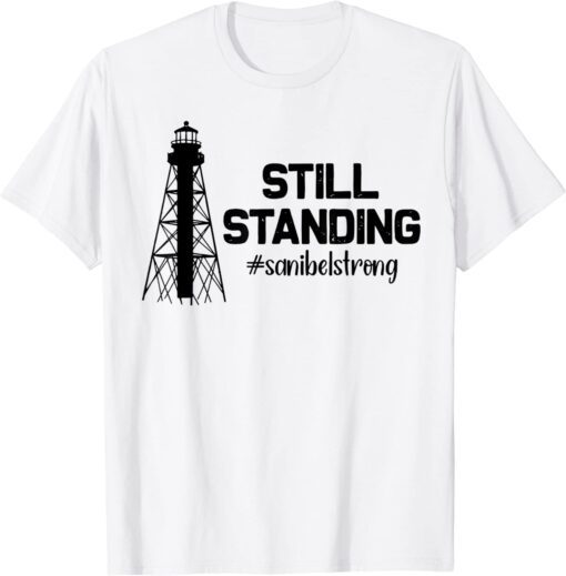 Still Standing Sanibel Strong Florida Hurricane Relief Tee Shirt