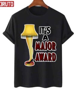 Story Leg Lamp It’s A Major Award A Christmas Story Design Tee Shirt