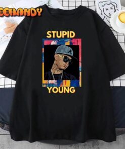 Stupid Young Tee Shirt