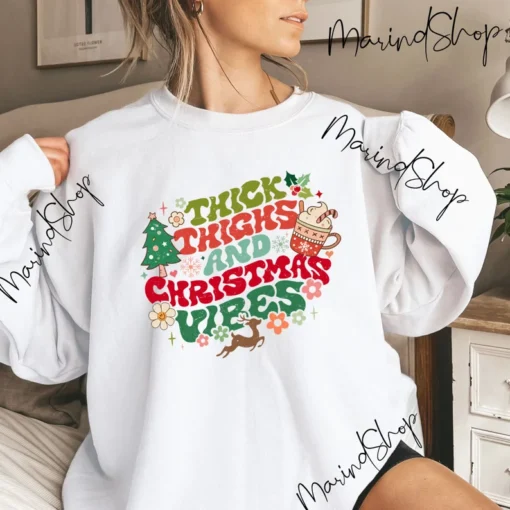 Thick Thighs And Christmas Vibes Tee Shirt