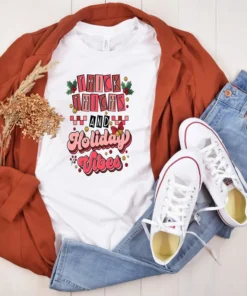 Thick Thighs And Holiday Vibes Christmas Tee Shirt