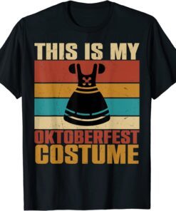 This Is My Oktoberfest Costume Tee Shirt