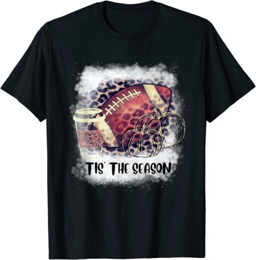 Tis the Season Fall Pumpkin Football Coffee Tee Shirt