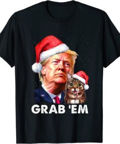 Trump Cat Grab' Em Christmas Trump Tee Shirt