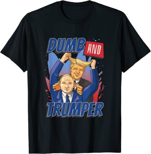 Trump-er Dumb Sarcasm Graphic Novelty Tee Shirt