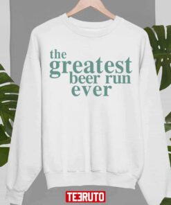 Typo The Greatest Beer Run Ever Tee Shirt