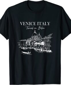 Venice Travel In Italia Skyline Italy Traveling Venice Rome Tee Shirt