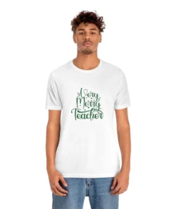 Very Merry Teacher Back to School Merry Christmas T-shirt