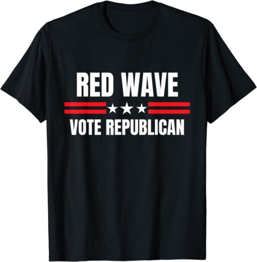 Vote Republican Red Wave Conservative Trump Supporter USA Tee Shirt