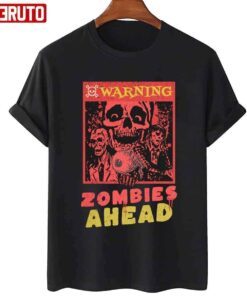 Warning Zombies Ahead Vintage Tee Shirt