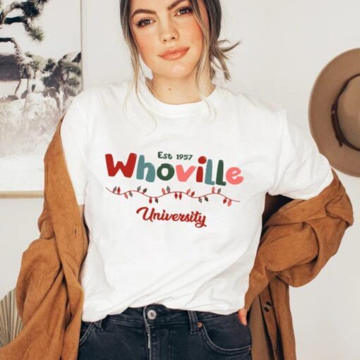 Whoville University EST 1957 Christmas Tee Shirt