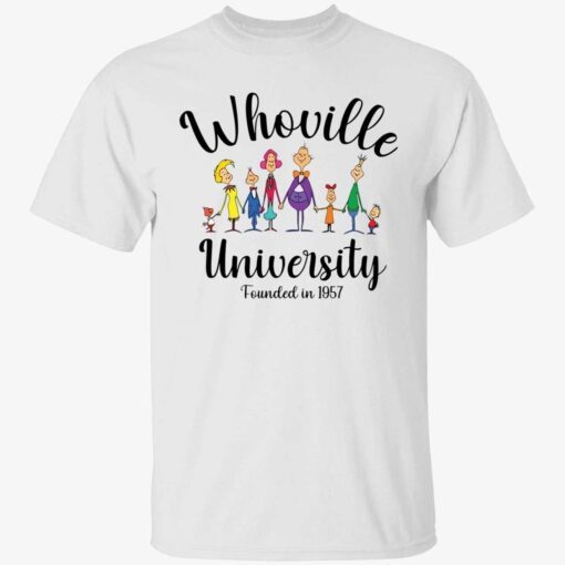 Whoville university founded in 1957 Tee Shirt