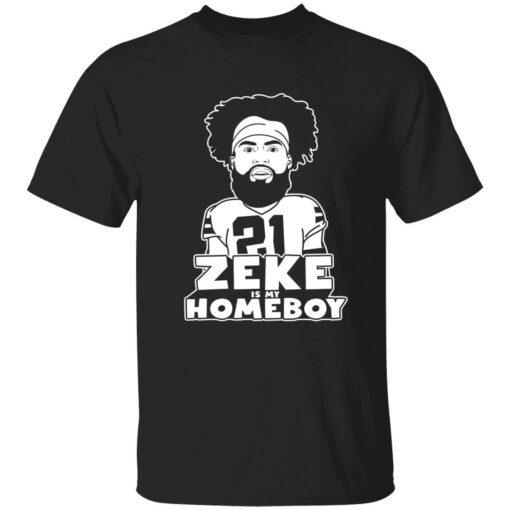 Zeke is my homeboy Tee shirt