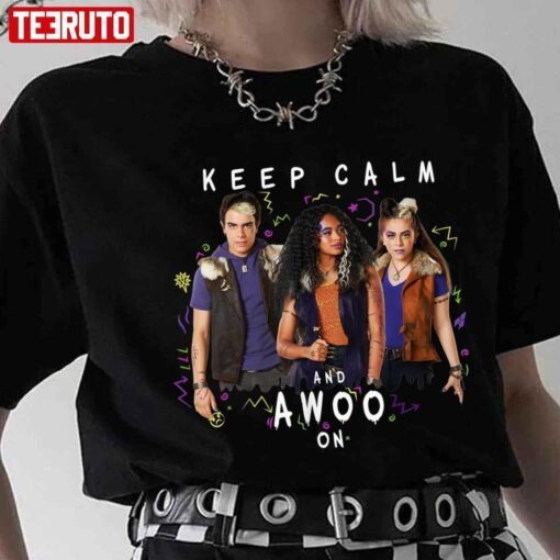 Zombies 2 Keep Calm And Awoo On Tee shirt