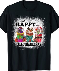 hallothanksmas happy halloween thankgiving and christmas Tee Shirt