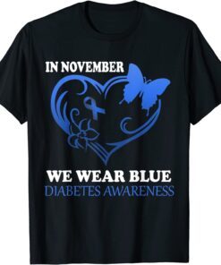 in november we wear blue diabetes awarness Tee Shirt