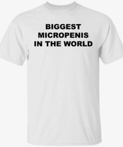 Biggest micropenis in the world Tee shirt