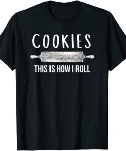 Christmas Cookies, This is How I Roll Tee Shirt