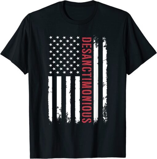 DeSanctimonious Ron DeSantis 2024 Distressed American Flag Tee Shirt